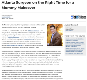 Board-certified Atlanta plastic surgeon details optimal timing for a Mommy Makeover. 